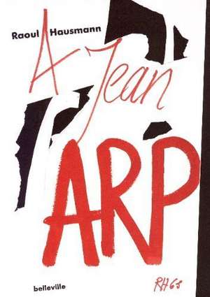 Hausmann, R: Hans/Jean Arp