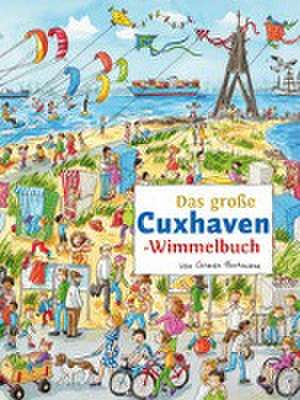 Das große CUXHAVEN-Wimmelbuch de Carmen Hochmann