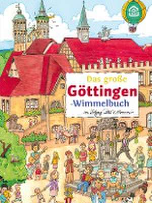 Das große GÖTTINGEN-Wimmelbuch de Wolfgang Richter