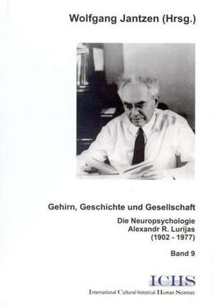 Gehirn, Geschichte und Gesellschaft