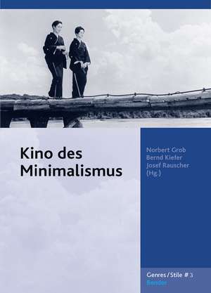 Kino des Minimalismus de Norbert Grob