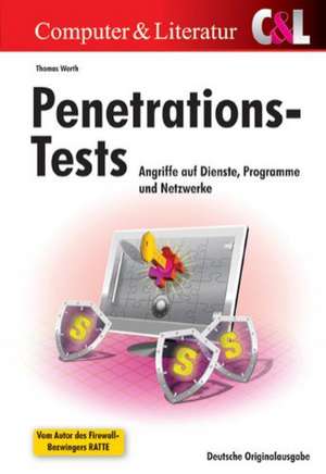 Penetrations-Tests im Unternehmen de Thomas Werth