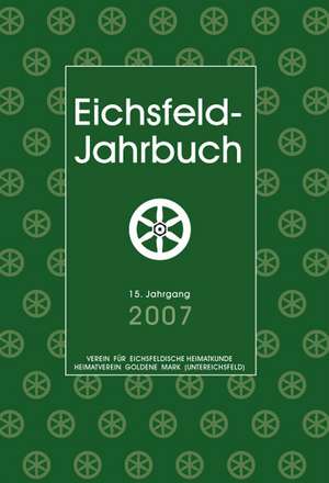 Eichsfeld-Jahrbuch 2007