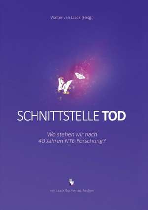 Schnittstelle Tod de Walter van Laack