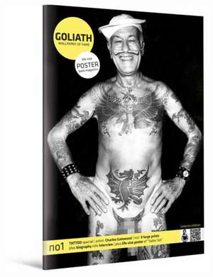 Tattoo Special: GOLIATH wallpaper of fame #1 de Charles Gatewood