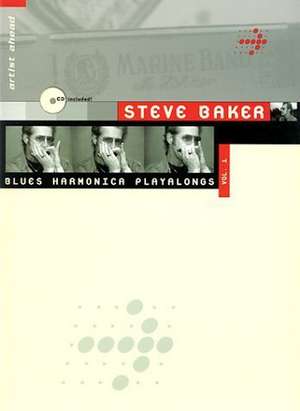 Blues Harmonica Playalongs. Vol. 1. Deutsche Ausgabe de Steve Baker