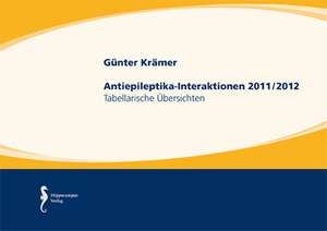 Antiepileptika-Interaktionen 2011/2012 de Günter Krämer