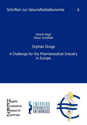 Orphan Drugs de Daniel Hagn