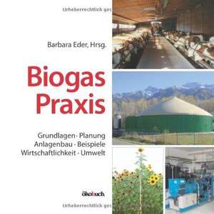 Biogas-Praxis de Barbara Eder