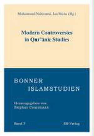 Modern Controversies in Quranic Studies de Nekroumi Mohammed