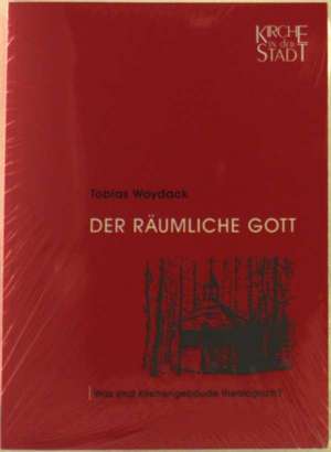 Der räumliche Gott de Tobias Woydack