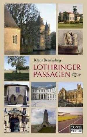 Lothringer Passagen de Klaus Bernarding