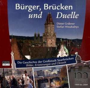 Bürger, Brücken und Duelle de Dieter Gräbner