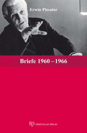 Briefe 3/3 de Erwin Piscator