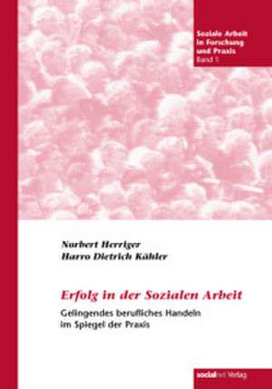 Erfolg in der Sozialen Arbeit de Norbert Herriger