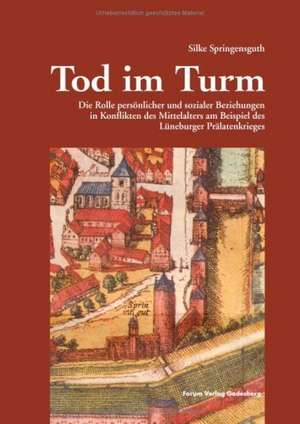 Tod im Turm de Silke Springensguth