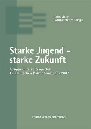 Starke Jugend- Starke Zukunft de Erich Marks