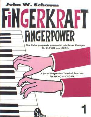 Fingerkraft 1 de John W. Schaum