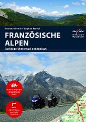 Motorradreiseführer Französische Alpen de Stephan Fennel