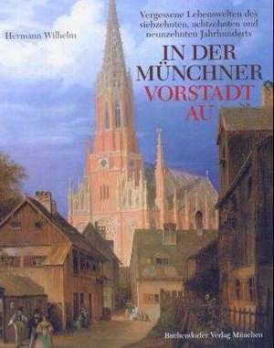 Münchner Vorstadt Au de Hermann Wilhelm