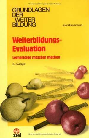 Weiterbildungs-Evaluation de Jost Reischmann