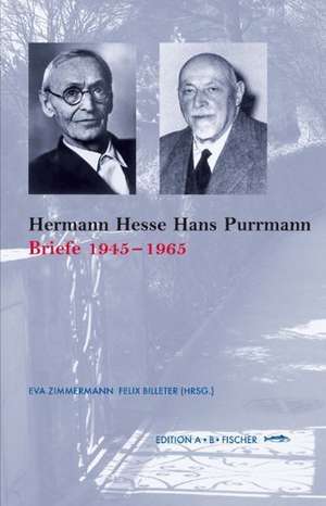 Hermann Hesse ­ Hans Purrmann de Eva Zimmermann