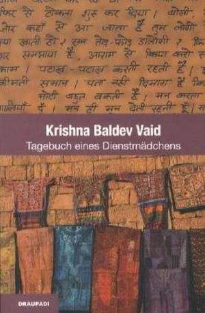 Tagebuch eines Dienstmädchens de Krishna Baldev Vaid