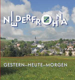 Niederfrohna de Andreas Eichler