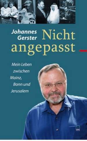 Nicht angepasst de Johannes Gerster