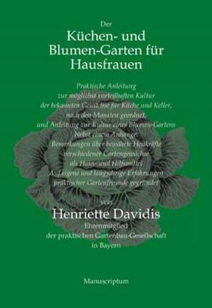 Der Küchen- und Blumengarten de Henriette Davidis