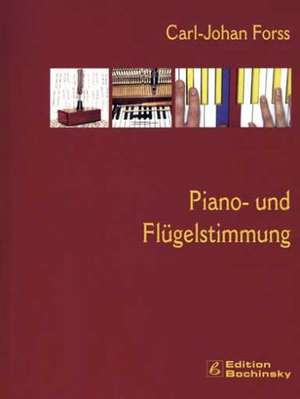 Piano- und Flügelstimmung de Carl-Johan Forss