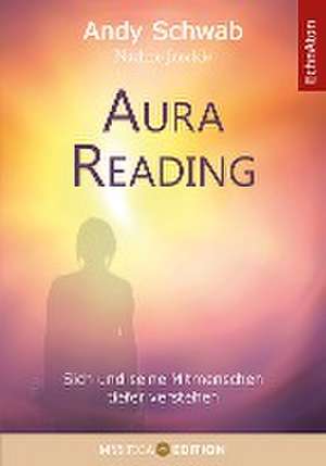 Aura Reading de Andy Schwab