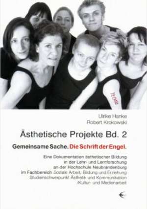 Ästhetische Projekte 2 de Ulrike Hanke