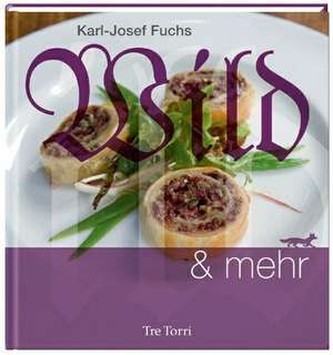 Fuchs, K: Wild & mehr