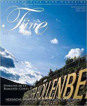 FINE das Weinmagazin 01/2009. Hessische Staatsweingüter Koster Eberbach de Ralf Frenzel