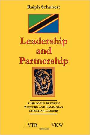 Leadership and Partnership de Ralph Ipyana Schubert