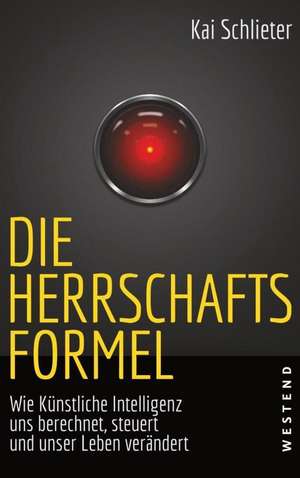 Die Herrschaftsformel de Kai Schlieter
