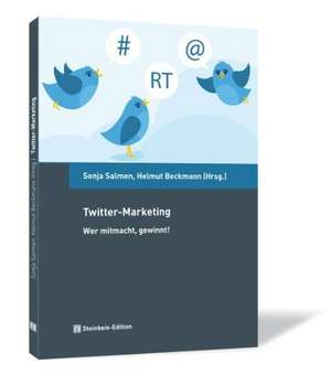 Twitter-Marketing. de Sonja Salmen