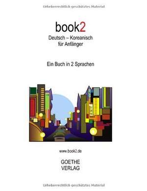 book2 Deutsch - Koreanisch für Anfänger de Johannes Schumann