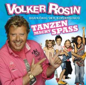 Tanzen macht Spass! de Volker Rosin