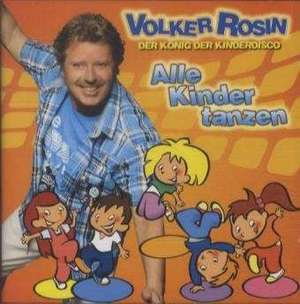 Alle Kinder tanzen de Volker Rosin