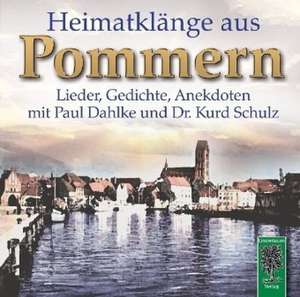 Heimatklänge aus Pommern de Paul Dahlke