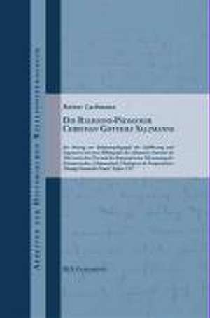 Die Religions-Pädagogik Christian Gotthilf Salzmanns de Rainer Lachmann
