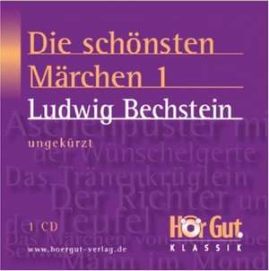 Die schönsten Märchen de Ludwig Bechstein