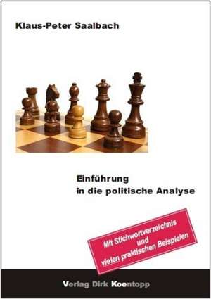 Einführung in die politische Analyse de Klaus-Peter Saalbach