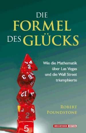 Die Formel des Glücks de William Poundstone