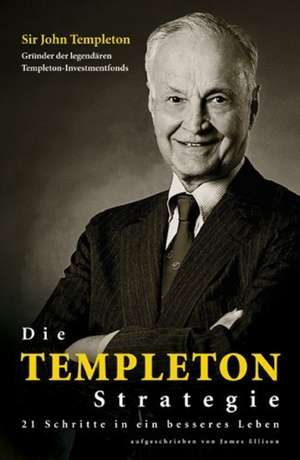 Die Templeton-Strategie de John M. Templeton