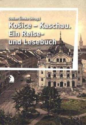 Koice - Kaschau de Dusan Simko