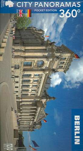 Berlin -- Pocket Edition: City Panoramas 360° (Bilingual -- English/German) de NZ Visitor Publications