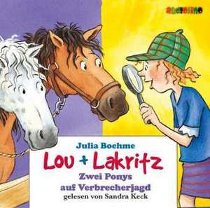 Lou + Lakritz. Ein Pony auf Verbrecherjagd. 2 CDs de Julia Boehme